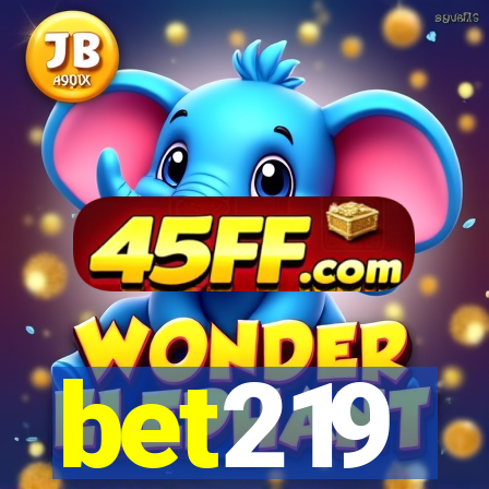 bet219
