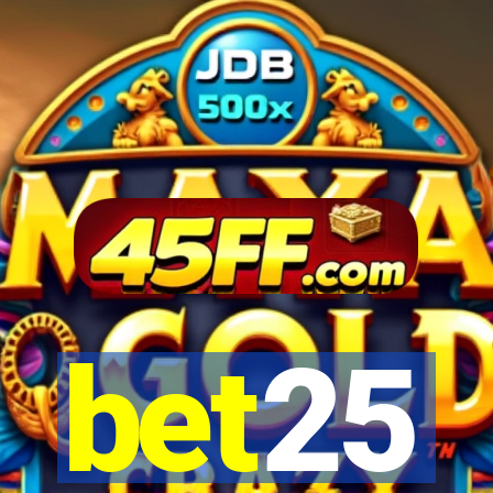 bet25