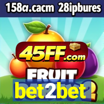bet2bet