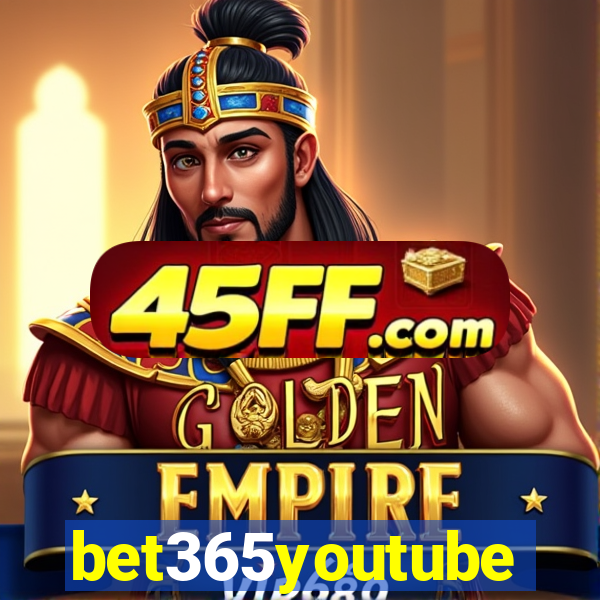 bet365youtube