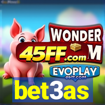 bet3as