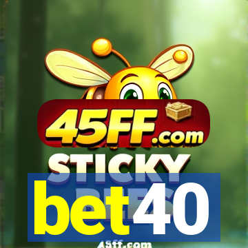 bet40