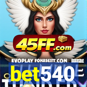 bet540