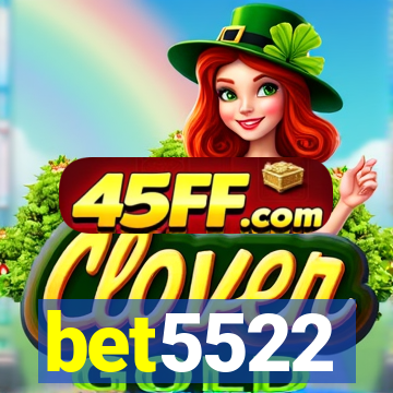 bet5522