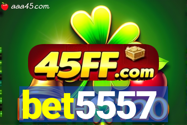 bet5557