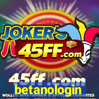 betanologin