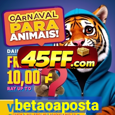 betaoaposta