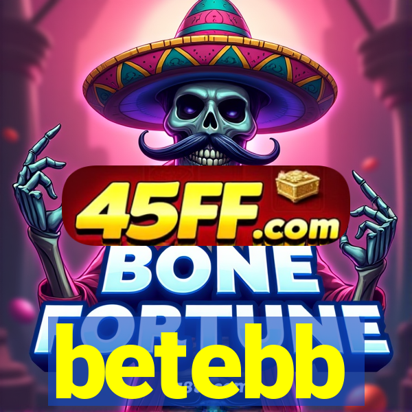 betebb