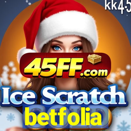 betfolia