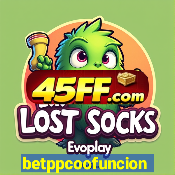 betppcoofuncion