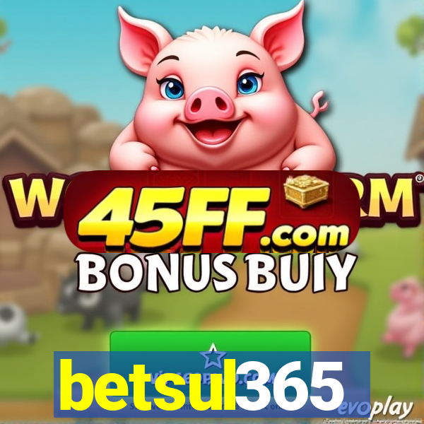 betsul365