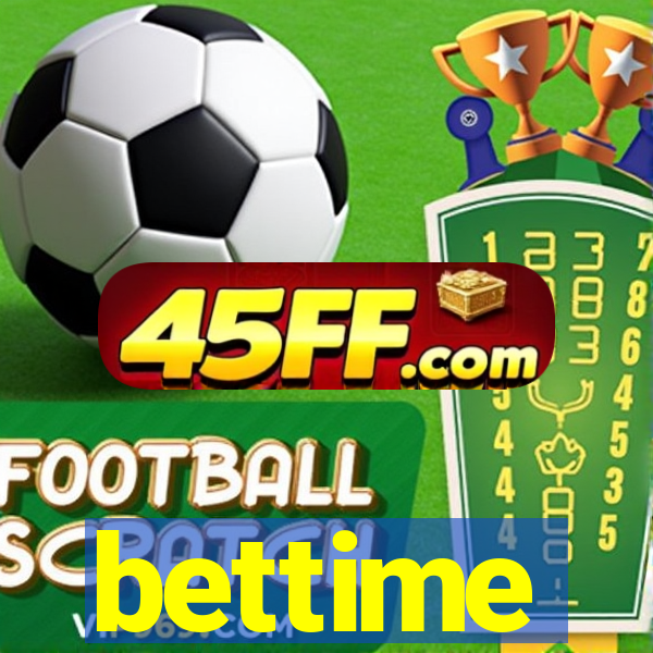 bettime