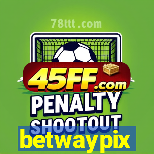 betwaypix