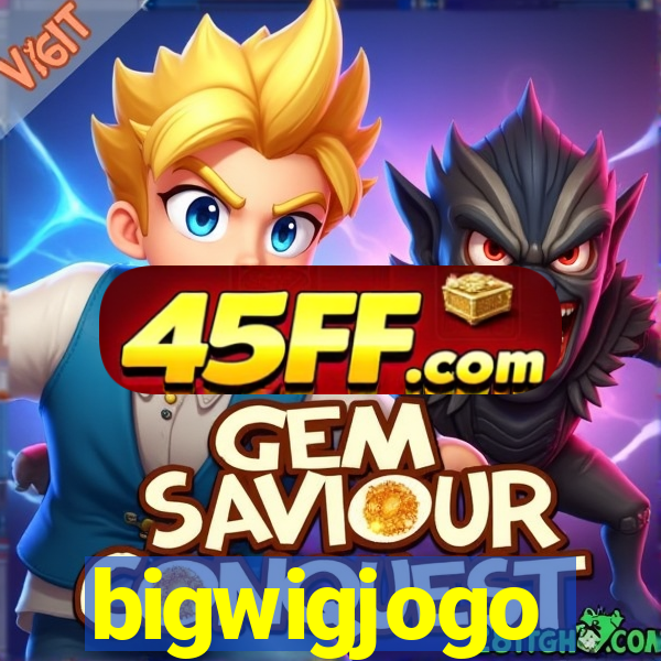 bigwigjogo