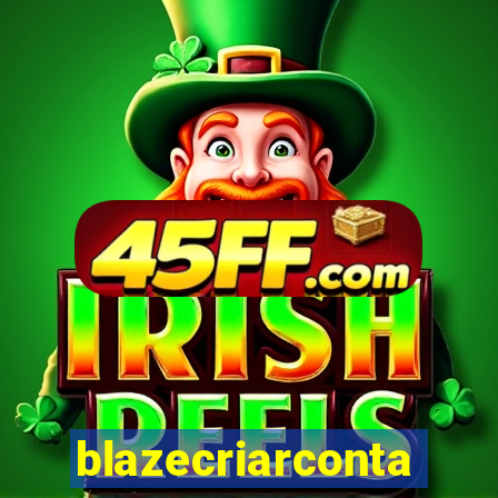 blazecriarconta
