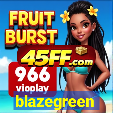 blazegreen
