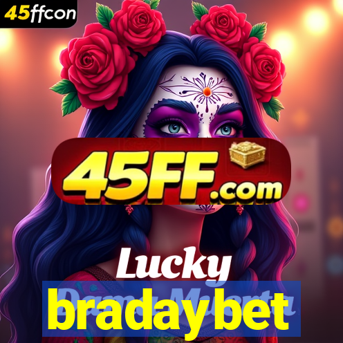 bradaybet