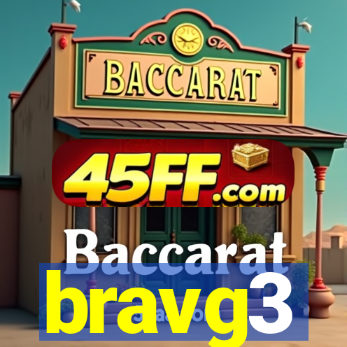 bravg3