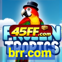 brr.com