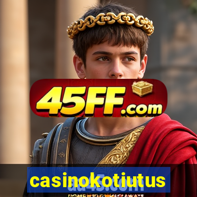 casinokotiutus