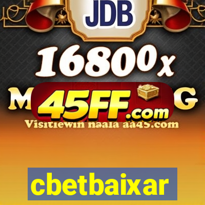 cbetbaixar