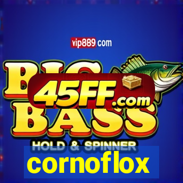 cornoflox