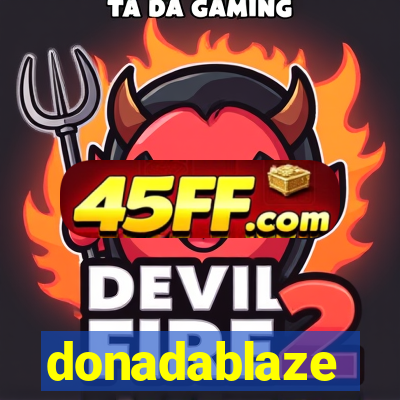 donadablaze