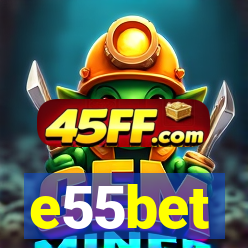 e55bet
