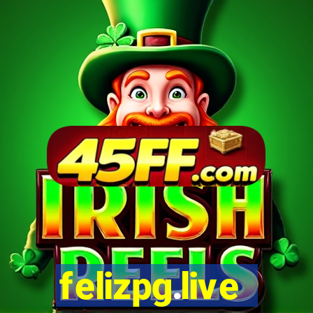 felizpg.live