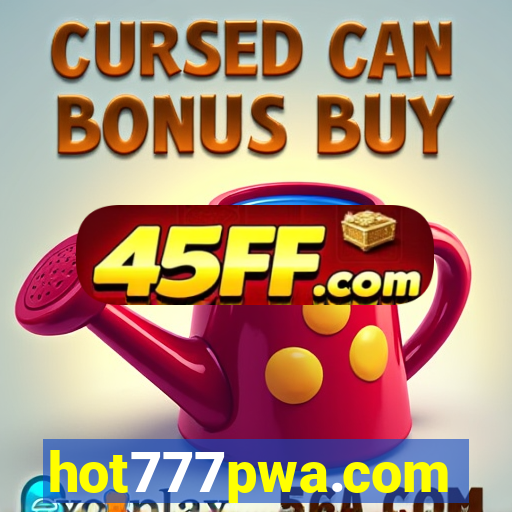 hot777pwa.com