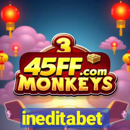 ineditabet