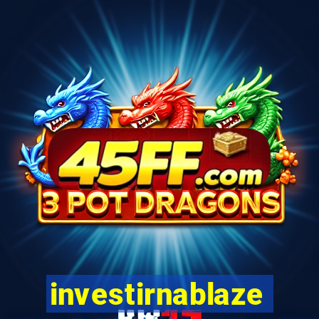 investirnablaze