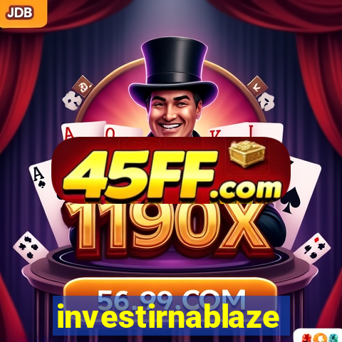 investirnablaze