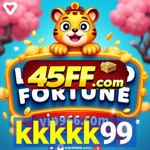 kkkkk99
