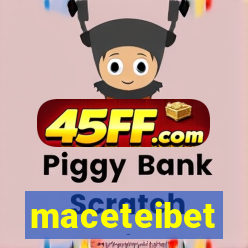 maceteibet