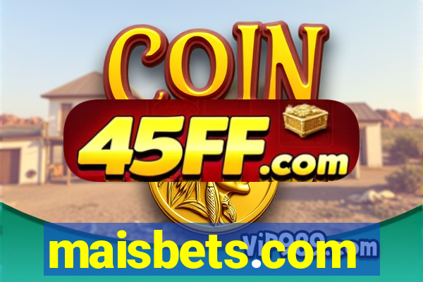 maisbets.com