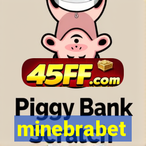 minebrabet