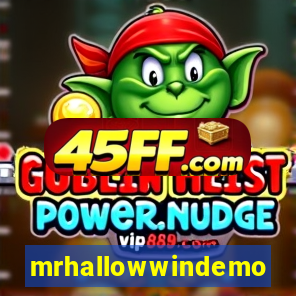 mrhallowwindemo