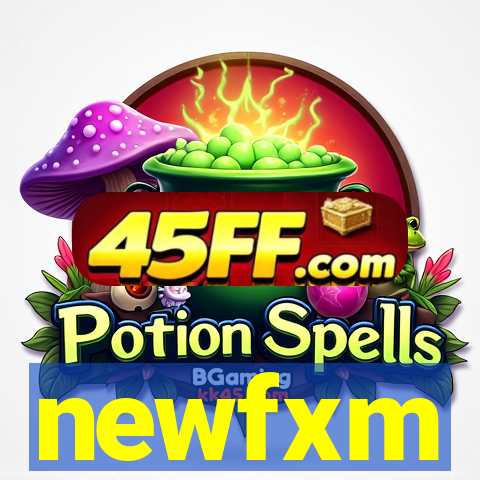 newfxm
