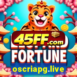 oscriapg.live