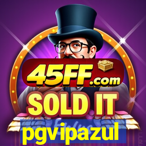 pgvipazul