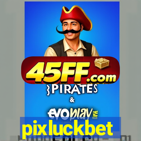 pixluckbet