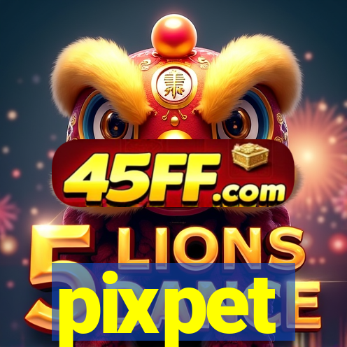 pixpet