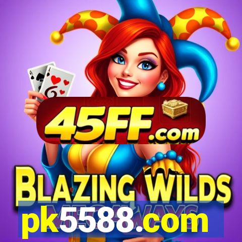 pk5588.com