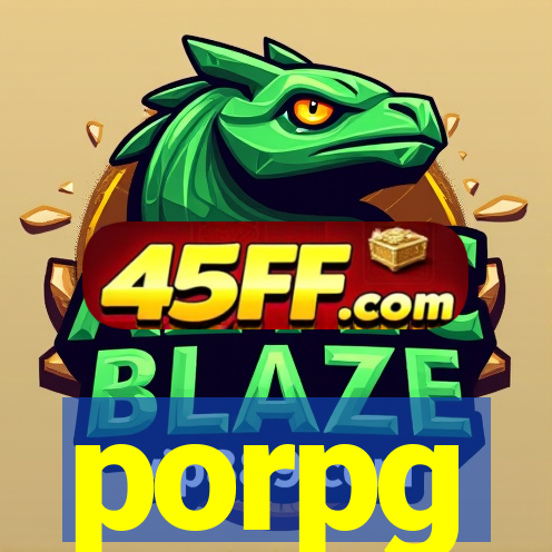 porpg