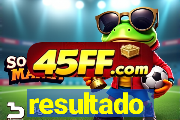 resultado