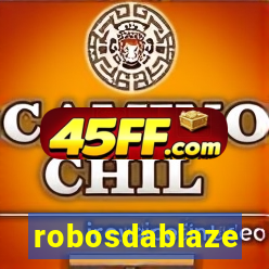 robosdablaze