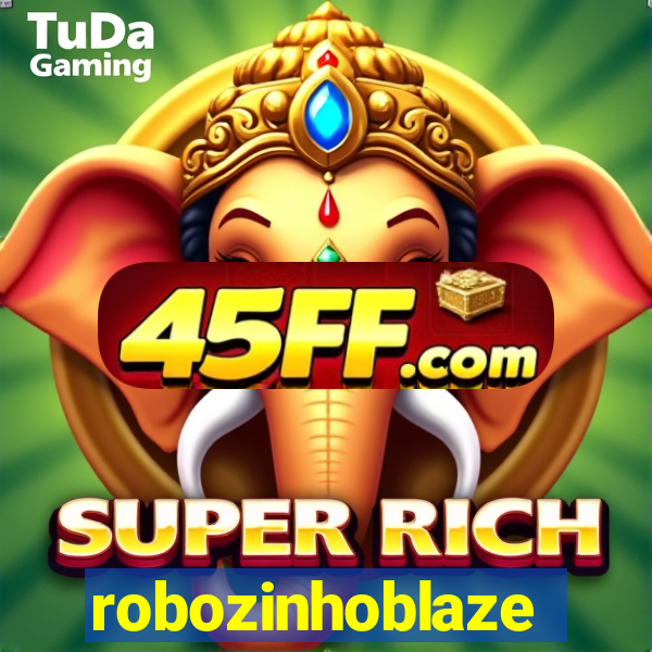 robozinhoblaze