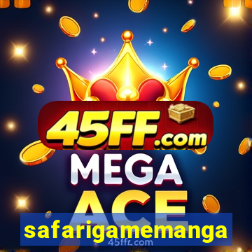safarigamemanga