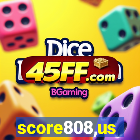 score808,us